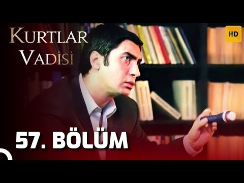 Kurtlar Vadisi - 57. Bölüm - TAM EKRAN