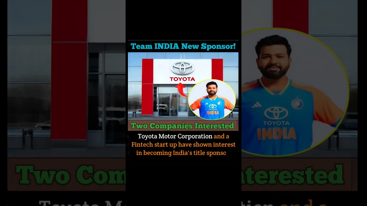 Team India New Sponsor - Toyota Interested 