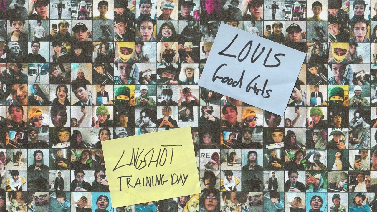 LOUIS of LNGSHOT - [Good Girls] Official Audio