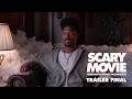 Scary Movie: Terroríficamente Incorrecta | Tráiler Final | Junio 3, solo en cines