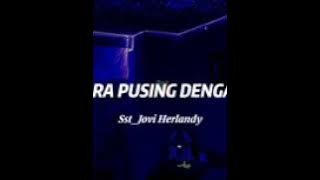 sa tara pusing dengan ko(official video lirik)