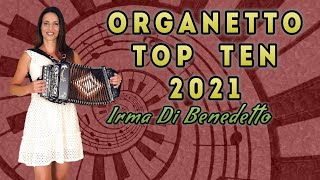 Video thumbnail of "ORGANETTO (Top Ten 2021) IRMA DI BENEDETTO - Organetto Abruzzese Diatonic Accordion"