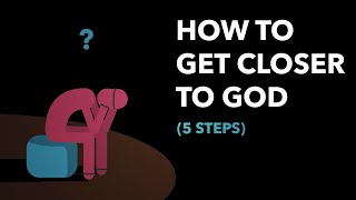 Struggling with faith? 5 rules to get closer to God