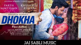 DHOKA REMIX | dhokha dj remix | khushali kumar | Arijit Singh rimix song