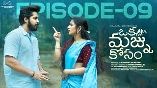 Oka Majnu Kosam | Episode - 9 | Viraajitha | Sidhu Diwakar | Telugu Web Series | Infinitum Media