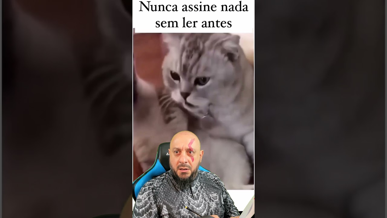 Nunca assine nada sem ler antes