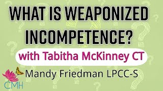 What is Weaponized Incompetence?