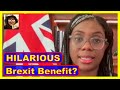 HILARIOUS Brexit Benefit, That Makes UK A MASSIVE Joke?