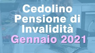 Cedolino Pensione invalidi civili (Gennaio) 2021: ecco tutti i dettagli! -  YouTube