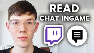 How To Read Twitch Chat In-Game - Using 1 Monitor