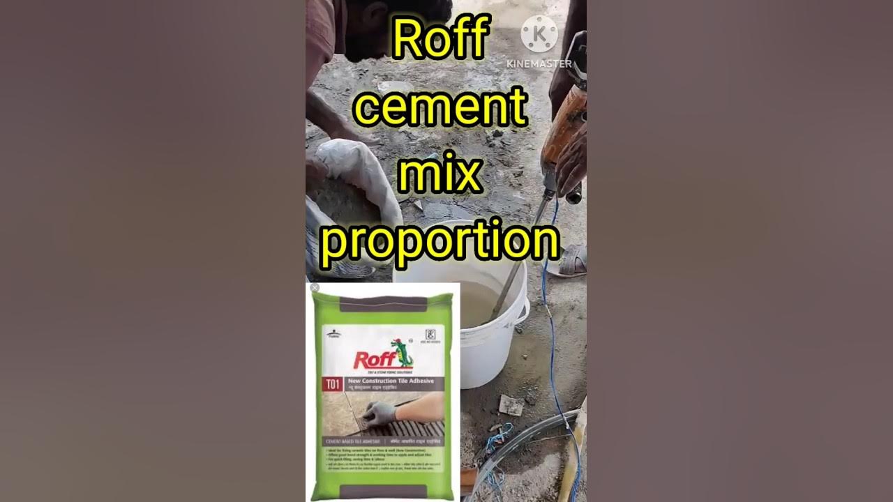 ROFF Cement mix ratio roffvetrifiedtiles YouTube