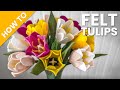 How to Make Felt Tulips | No Sew Fabric Flower Bouquet Tutorial | Spring Crafts &amp; Mother&#39;s Day Gifts