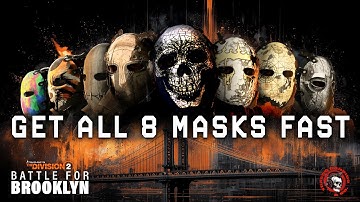 Get All 8 Hunter Masks Fast: The Division 2 Battle for Brooklyn Guide (READ PINNED COMMENT)