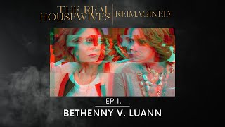 Bethenny vs. LuAnn, \\