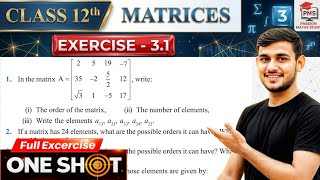 One Shot Ex 3.1 Class12 | Matrices | Class 12 One Shot Ex 3.1 Math | Ex 3.1 Class 12 Math in OneShot