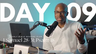 Chronological Bible Reading Plan | Day 109: 1 Samuel 28-31; Psalm 18