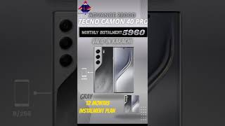 Tecno Camon 40 pro 12 Months installment plan #bismillahelectronics