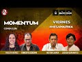 MOMENTUM 10 / MAYO / 2024 (Conferencia matutina)