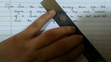 From the top of a building 60m high the angles of depression of top and bottom of a tower...........