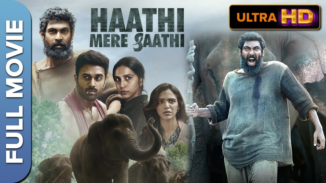 Haathi Mere Saathi | Hindi Full Movie | Bhuvan Arora, Sheeba Chaddha, Rana Daggubati (HD)