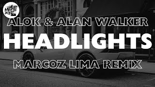 Alok & Alan Walker - Headlights (Marcoz Lima Remix)