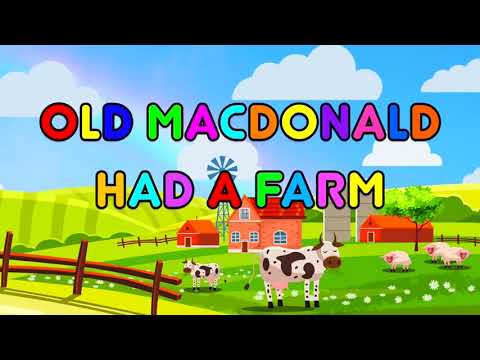 old MacDonald's kids songs