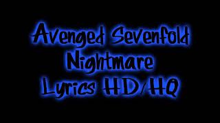 Avenged Sevenfold - Nightmare (Lyrics)