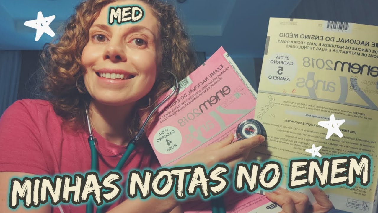 MINHAS NOTAS NO ENEM PARA PASSAR EM MEDICINA - YouTube