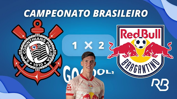 GOL DO RB BRAGANTINO! Gol de Thiago Borbas! Corinthians 1 x 2 RB Bragantino