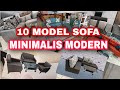 10 model sofa minimalis modern terbaru