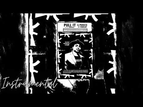 Pull it G-Percio & 1TakeJay Instrumental