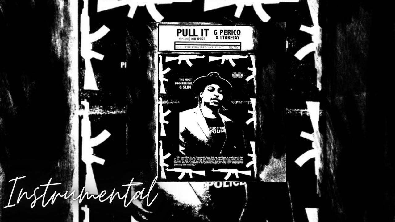 Pull it G-Percio & 1TakeJay Instrumental