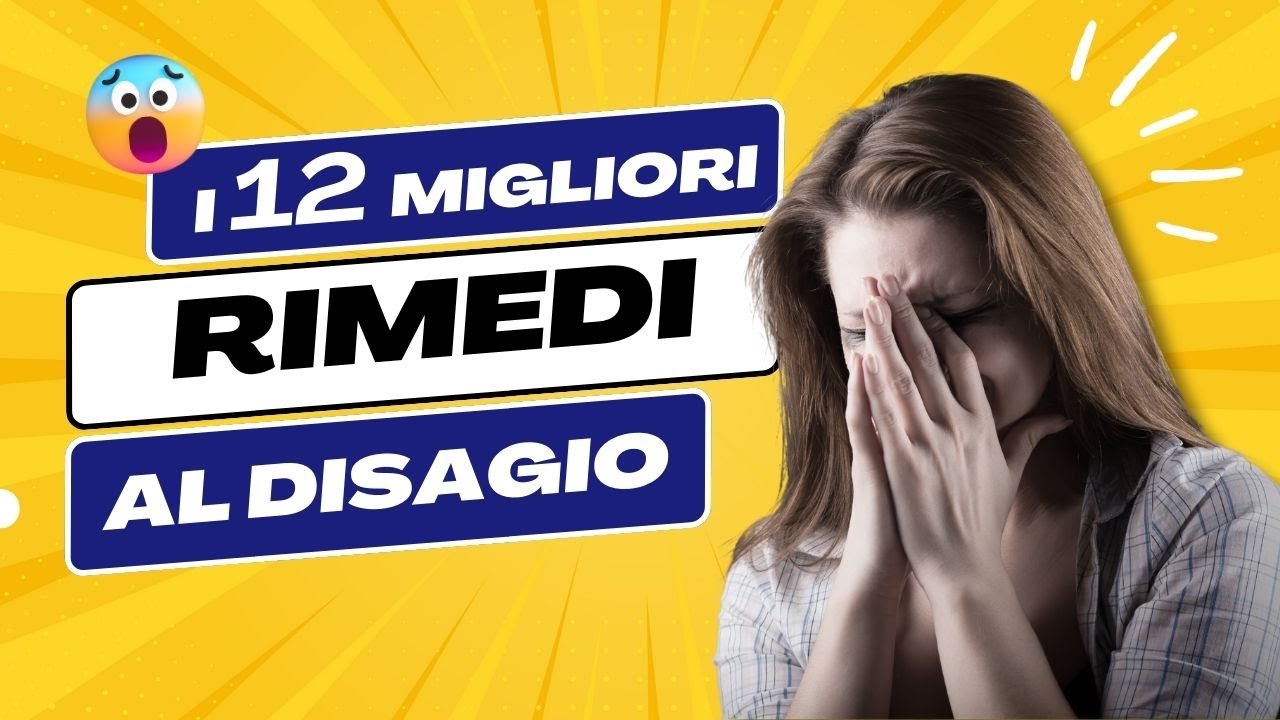 12 Disagi Psicologici ed Emotivi Che Tutti Sottovalutano e 12 Soluzioni Per Superarli e Vivere Meglio!