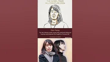 South Korean Author Han Kang Wins 2024 Nobel Prize In Literature NobelPrizeinliterature Nodbysc 