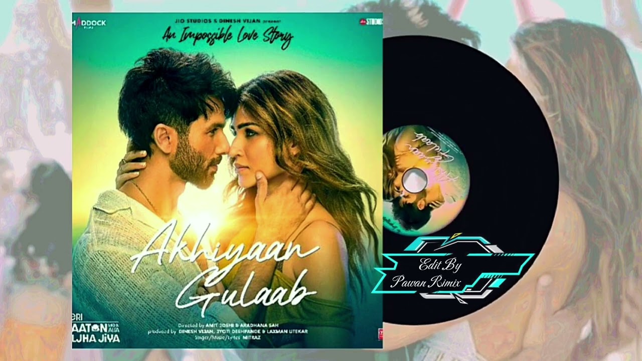 Akhiyaan Gulaab  Teri Baaton Mein Aisa Uljha Jiya  Song Shahid Kapoor Kriti Sanon  Mitraz 