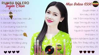 🍁Nhạc Trữ Tình Rumba Bolero 2024 - LK CHO VỪA LÒNG EM x 24 GIỜ PHÉP - ♪ Tình Ca Nhạc Vàng Hay Nhất