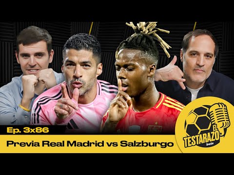 REAL MADRID y ATHLETIC se CANSAN del BARÇA - REAL MADRID, SALZBURGO, NICO WILLIAMS…