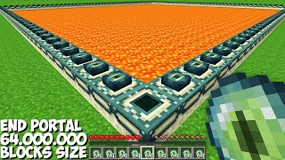 I ACTIVATED BIGGEST END PORTAL 64,000,000 BLOCKS SIZE in Minecraft !!!
