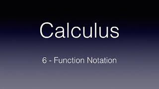 Leaving Cert Calculus 6 - Function Notation