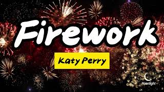 KATY PERRY - Firework ( Lyrics )