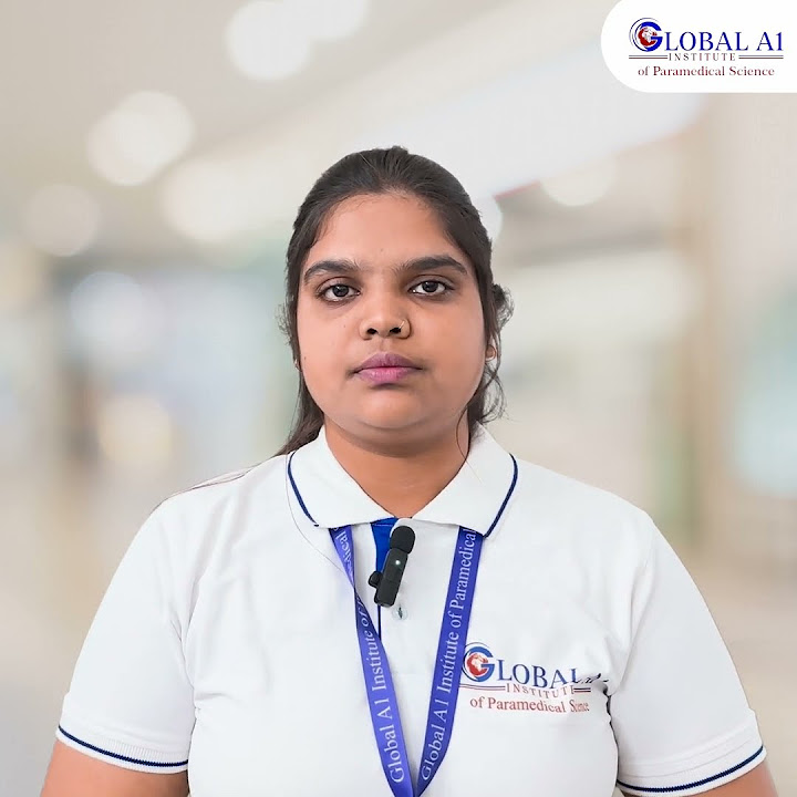 global-a1-institute-of-paramedical-science-s-student-testimonial-of