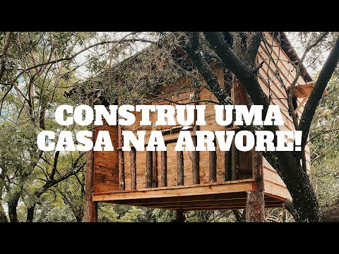 CASA NA ÁRVORE QUE EU CONSTRUI