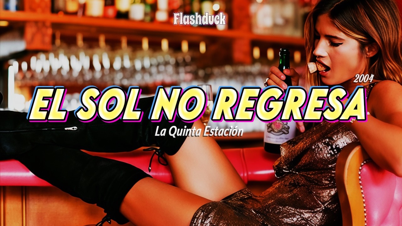 La Quinta Estación - El Sol No Regresa (2004) | Letra