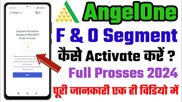 angelone f&o activation कैसे करें ! angel one me f&o activate kaise kare 2024 ! angelOne app