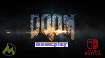 Doom 3 - First 90 Minutes Switch Gameplay & Download Link