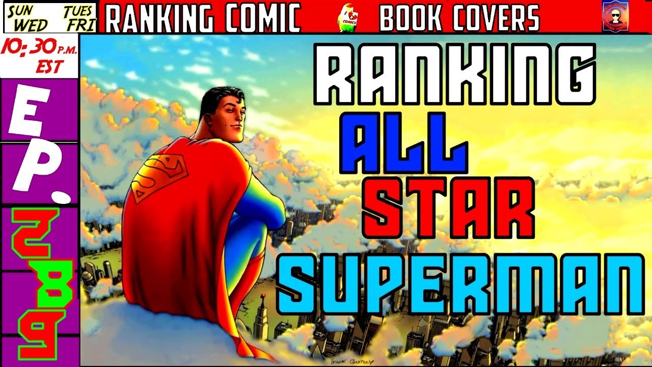 Ranking All Star Superman Comic Book Covers 1 - 12