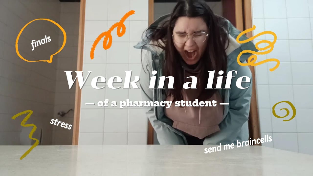 WEEK in the life of a Pharmacy Student : finals season edition ...