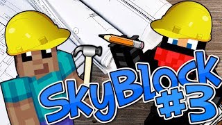 Skyblock #3: Remodeling /W Blacksmoke