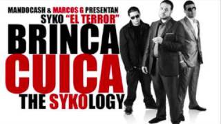 Syko  Brinca Cuica (The Sykology)-2009