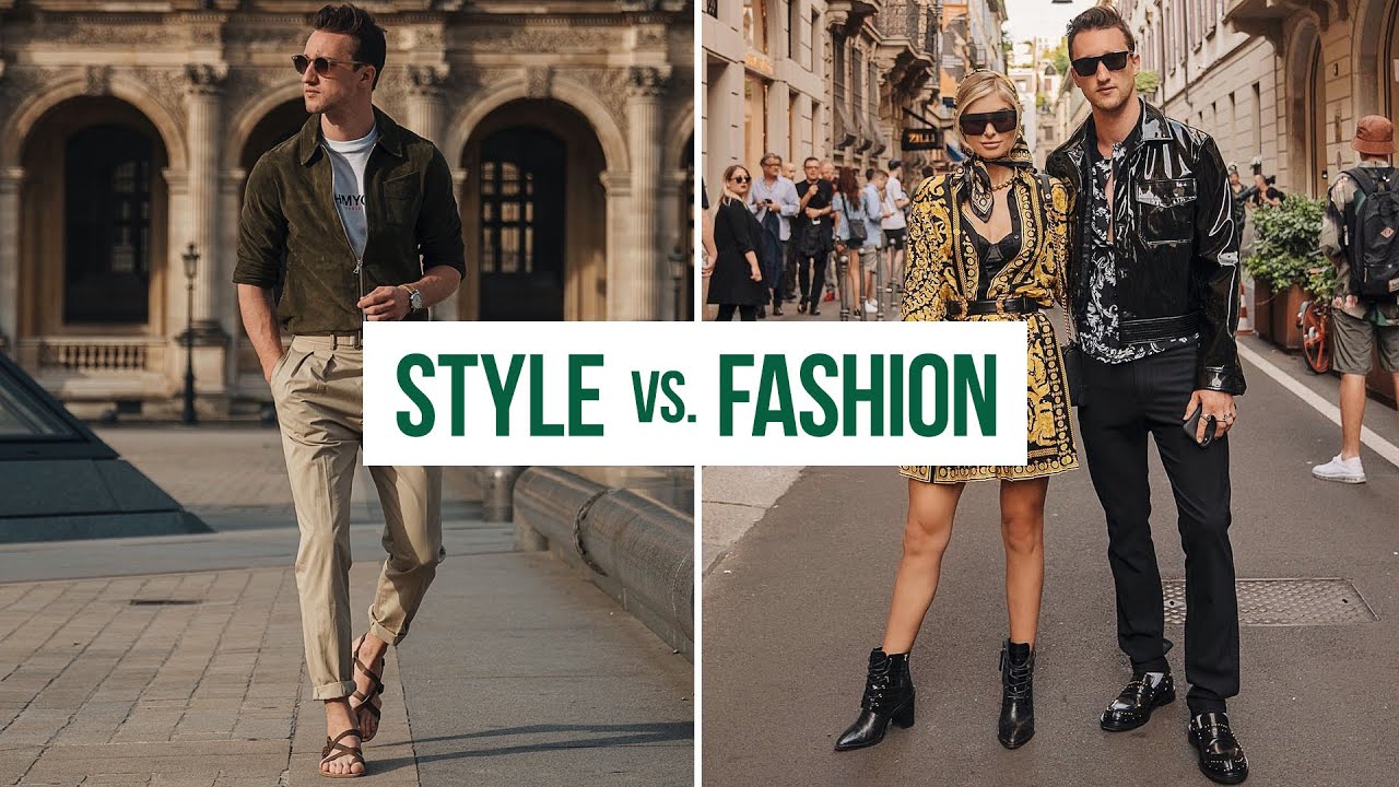 Style Vs. FashionWhat's the difference?